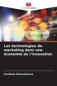 Les technologies de marketing dans une économie de l'innovation - Marmashova, Svetlana