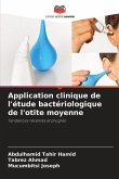 Application clinique de l'étude bactériologique de l'otite moyenne