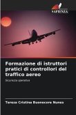 Formazione di istruttori pratici di controllori del traffico aereo