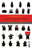 Introducing Japanese Popular Culture (eBook, ePUB)