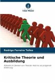 Kritische Theorie und Ausbildung