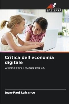 Critica dell'economia digitale - Lafrance, Jean-Paul