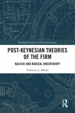 Post-Keynesian Theories of the Firm (eBook, ePUB) - Mbeki, Nobantu