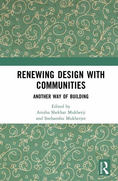Renewing Design with Communities (eBook, ePUB) Renewing Design with Communities (eBook, ePUB)