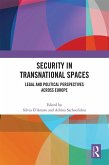Security in Transnational Spaces (eBook, PDF)