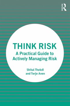 Think Risk (eBook, ePUB) - Thekdi, Shital; Aven, Terje