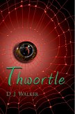 Thwortle (Jeli Series, #1) (eBook, ePUB) Thwortle (Jeli Series, #1) (eBook, ePUB)