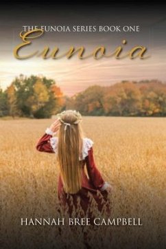 Eunoia (eBook, ePUB) - Campbell, Hannah