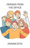 Friends From The Office (eBook, ePUB)