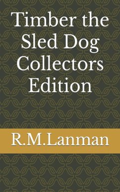 Cover Timber the Sled Dog (eBook, ePUB)