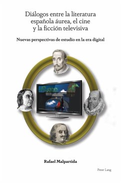 Cover Diálogos entre la literatura española áurea, el cine y la ficción televisiva (eBook, PDF)