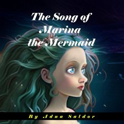 Cover The Song of Marina the Mermaid (eBook, ePUB)