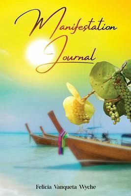 Manifestation Journal (eBook, ePUB)