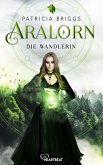 Aralorn - Die Wandlerin (eBook, ePUB)