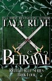 Betrayal: Right to Rule, Book 4 (eBook, ePUB)