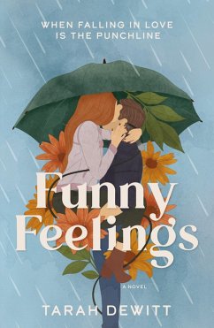 Funny Feelings (eBook, ePUB) - DeWitt, Tarah