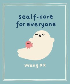 Sealf-Care for Everyone (eBook, ePUB) - Xx, Wang