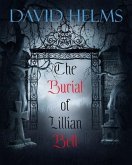 The Burial of Lillian Bell (eBook, ePUB)