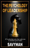 The Psychology of Leadership (eBook, ePUB)