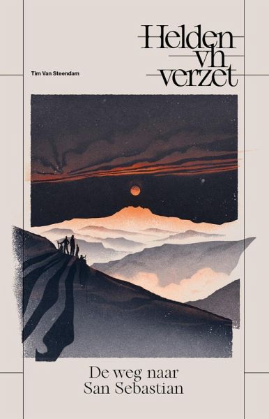 De weg naar San Sebastian (Verzetsliteratuur, #1) (eBook, ePUB)