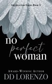 No Perfect Woman (The IMPERFECTION Series, #5) (eBook, ePUB)