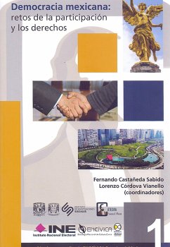 Democracia mexicana: retos de la participación y los derechos (eBook, PDF) - Sabido, Fernando Castañeda; Vianello, Lorenzo Córdova