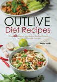 Outlive Diet Recipes (eBook, ePUB)