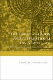 The European Union and International Investment Law (eBook, ePUB)