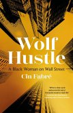 Wolf Hustle (eBook, ePUB)