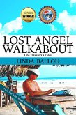 Lost Angel Walkabout (Lost Angel Travel Series, #1) (eBook, ePUB)