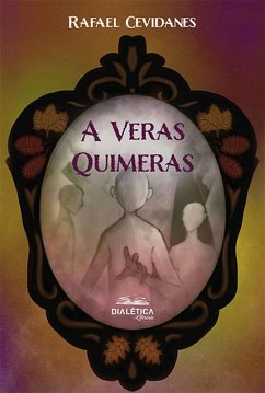 Cover A Veras Quimeras (eBook, ePUB)