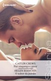 Por vingança e amor - O sabor da paixão (eBook, ePUB) Por vingança e amor - O sabor da paixão (eBook, ePUB)