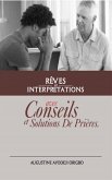 Rêves Et Interprétations Avec Conseils Et Solutions De Prièr (eBook, ePUB)