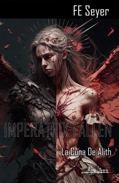 Imperatrix fallen (eBook, ePUB) - Seyer, Fe