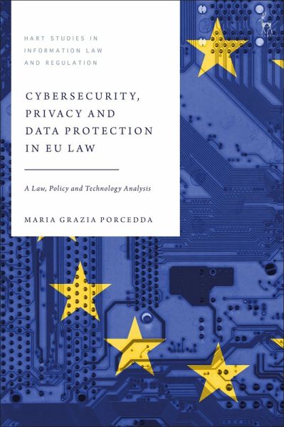 Cybersecurity, Privacy and Data Protection in EU Law (eBook, ePUB) Cybersecurity, Privacy and Data Protection in EU Law (eBook, ePUB)