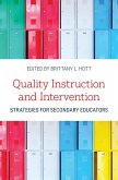 Quality Instruction and Intervention Strategies for Secondary Educators (eBook, ePUB)