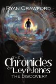 The Chronicles of Levi & Jones (eBook, ePUB)