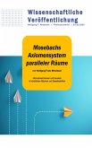 Mosebachs Axiomensystem paralleler Räume (eBook, ePUB)