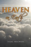 Heaven on Earth (eBook, ePUB) Heaven on Earth (eBook, ePUB)