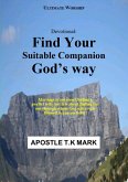 Devotional: Find Your Suitable Companion God's Way (eBook, ePUB)