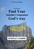 Devotional: Find Your Suitable Companion God's Way (eBook, ePUB)