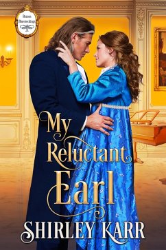 My Reluctant Earl (Brazen Bluestockings, #1) (eBook, ePUB) - Karr, Shirley