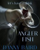 Angler Fish (eBook, ePUB)