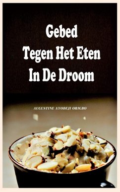 Cover Gebed Tegen Het Eten In De Droom. (eBook, ePUB)