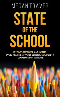 State of the School (eBook, ePUB) - Traver, Megan