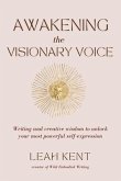 Awakening the Visionary Voice (eBook, ePUB)