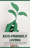 Eco-friendly Living (eBook, ePUB)
