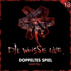 13: Doppeltes Spiel - Kapitel I (MP3-Download) - Oechsle, Benjamin