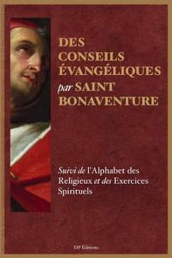 Des conseils évangéliques (eBook, ePUB) - Bonaventure, Saint