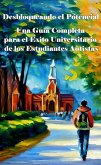 Una Guía Completa para el Éxito Universitario de los Estudiantes Autistas (AUTISM) (eBook, ePUB)
